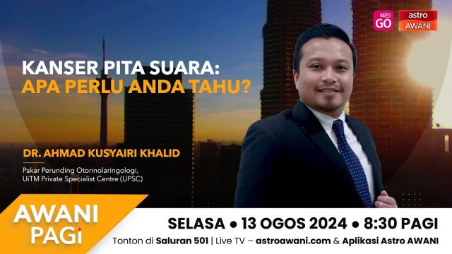 AWANI Pagi: Kanser pita suara I Apa perlu anda tahu?