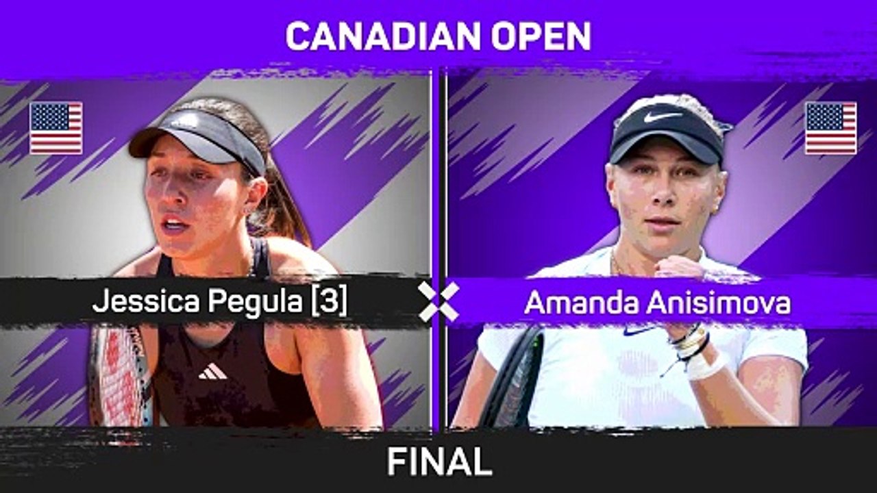 Pegula defeats Anisimova in three sets to defend Canadian Open title