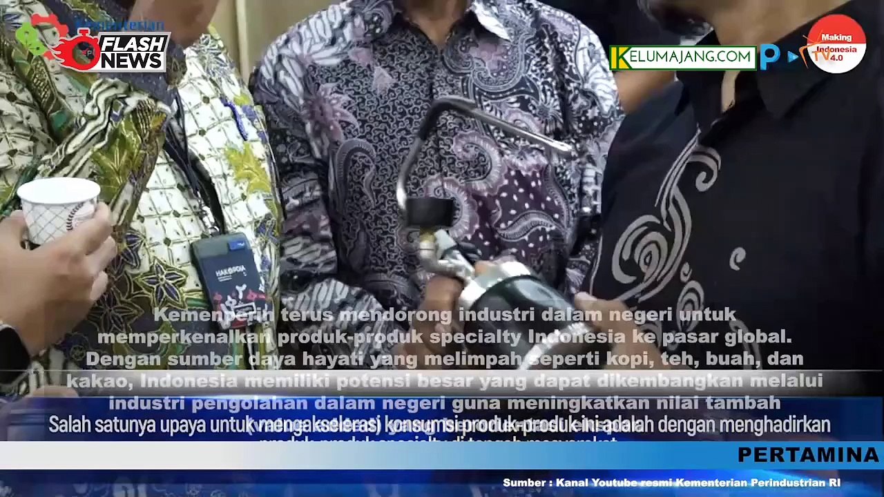 Kemenprin Dorong Industri Kembangkan Produk  Speciality Premium Asli Indonesia