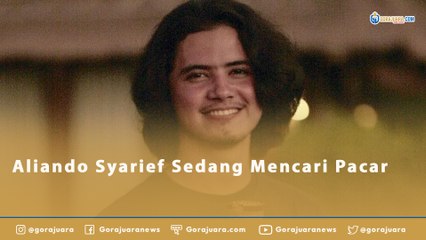 Aliando Syarief Sedang Mencari Pacar