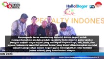 Kemenperin Ajak Industri Kembangkan Produk Speciality Indonesia dengan Nilai Tambah Tinggi