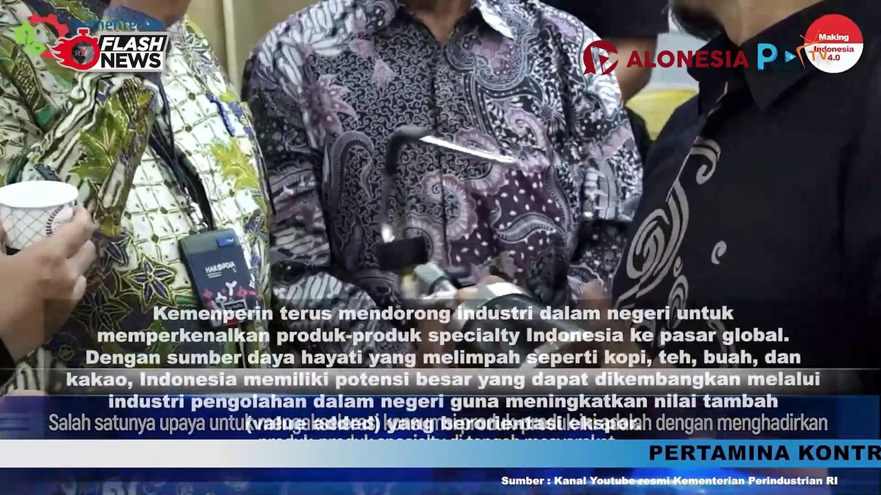 Kemenperin Dorong Industri Kembangkan Produk Specialty Premium Asli Indonesia