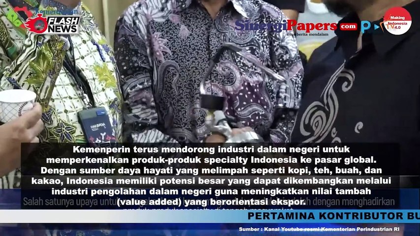 Kemenperin Dorong Industri Kembangkan Produk Speciality Premium Asli Indonesia