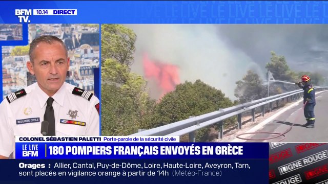 Incendies en Grèce: Les équipes (françaises) vont s'intégrer au commandement opérationnel local , explique le porte-parole de la sécurité civile