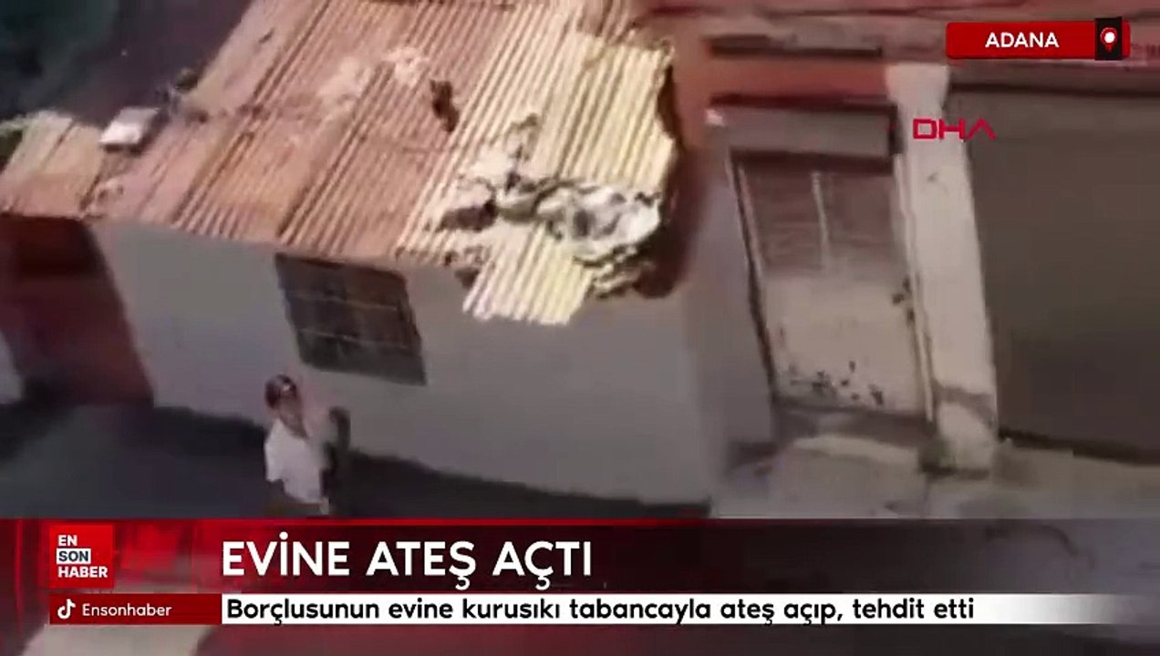 Adana'da borçlusunun evine kurusıkı tabancayla ateş açıp, tehdit etti