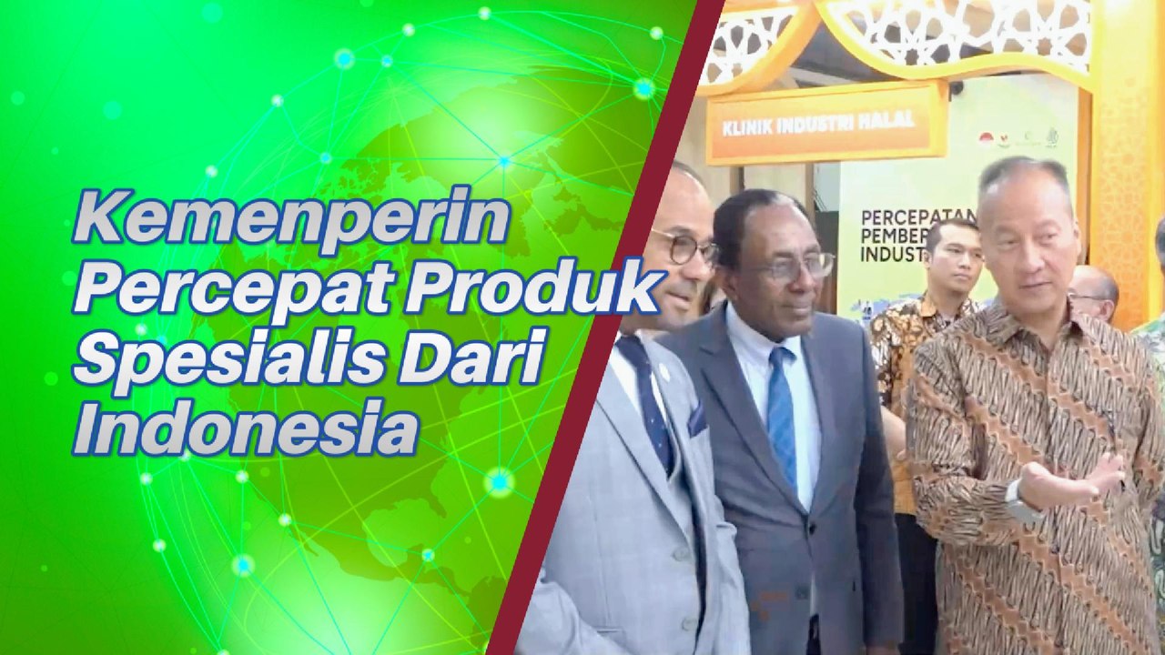Menteri Perindustrian Siapkan Proudk Spesalis Dari Indonesia, Bagaimana Bentuknya