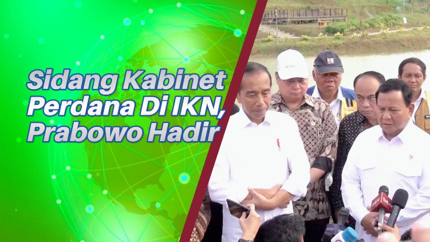 Sidang Kabinet Perdana Dilangsungkan di IKN, Prabowo Subianto Hadir