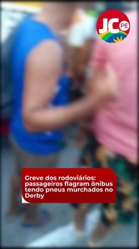 Greve dos rodoviários: passageiros flagram ônibus tendo pneus murchados no Derby. Veja vídeo