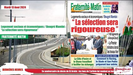 Titrologue du 13 Aout 2024 Logement sociaux et économiques - Beugré Mambé - “La sélection sera rigoureuse”
