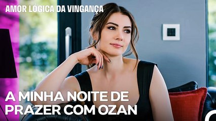 Estou Pronto Para Uma Noite Romântica! - Amor Lógica da Vingança 77. Episódio