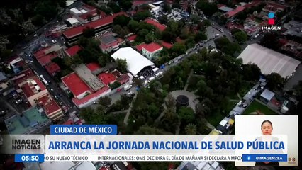 Arranca la Jornada Nacional de Salud Pública en la CDMX