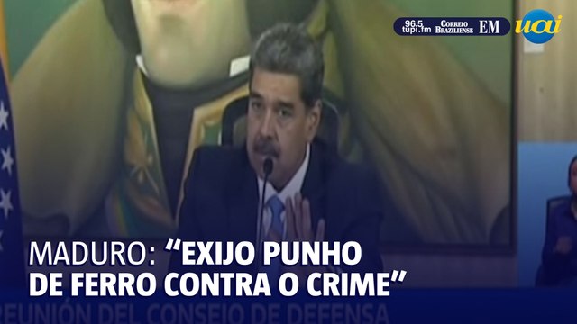 Maduro exige 'mão de ferro' do Estado contra crimes em protestos