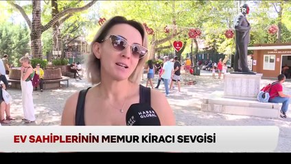 Ev sahiplerinin memur kiracı sevgisi