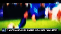 El vídeo sobre Julián Álvarez que arrasa en las redes