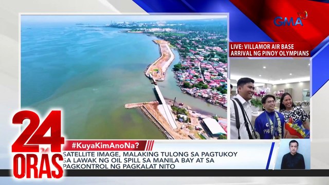 24 Oras: (Part 4) Pagresponde sa oil spill sa tulong ng satellite images; Sparkle World Tour; inaabangang pagdating ng Pinoy Olympians sa Malacañang, atbp.