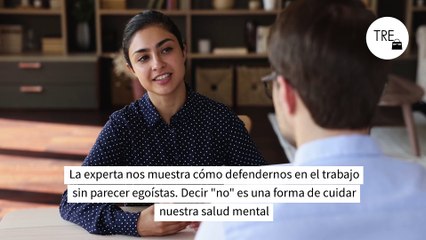 La fórmula para decir “no” en el trabajo con respeto según una experta en comunicación. Nadie más se aprovechará de ti si la usas