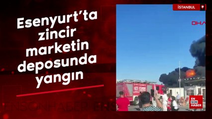 Esenyurt'ta zincir marketin deposunda yangın