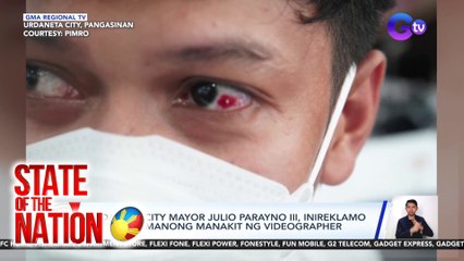Urdaneta City Mayor Julio Parayno III, inireklamo matapos umanong manakit ng videographer | SONA
