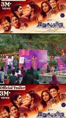 IRUGAPATTRU PART | Tamil Trending Infos
