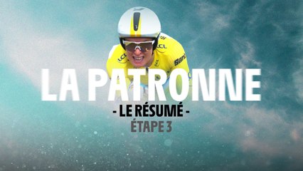 Le Résumé Long - Étape 3 - Tour de France Femmes avec Zwift 2024