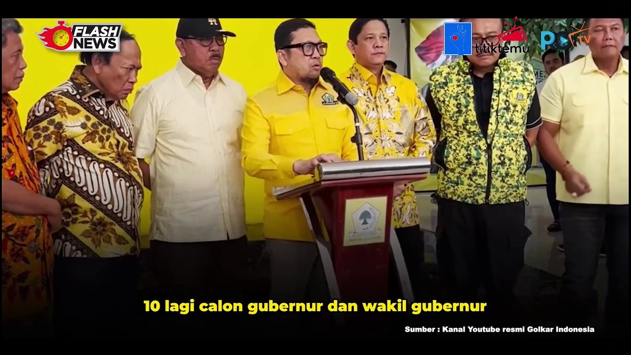 Golkar Umumkan Rekomendasi 10 Nama Yang Akan Maju Pilkada 2024