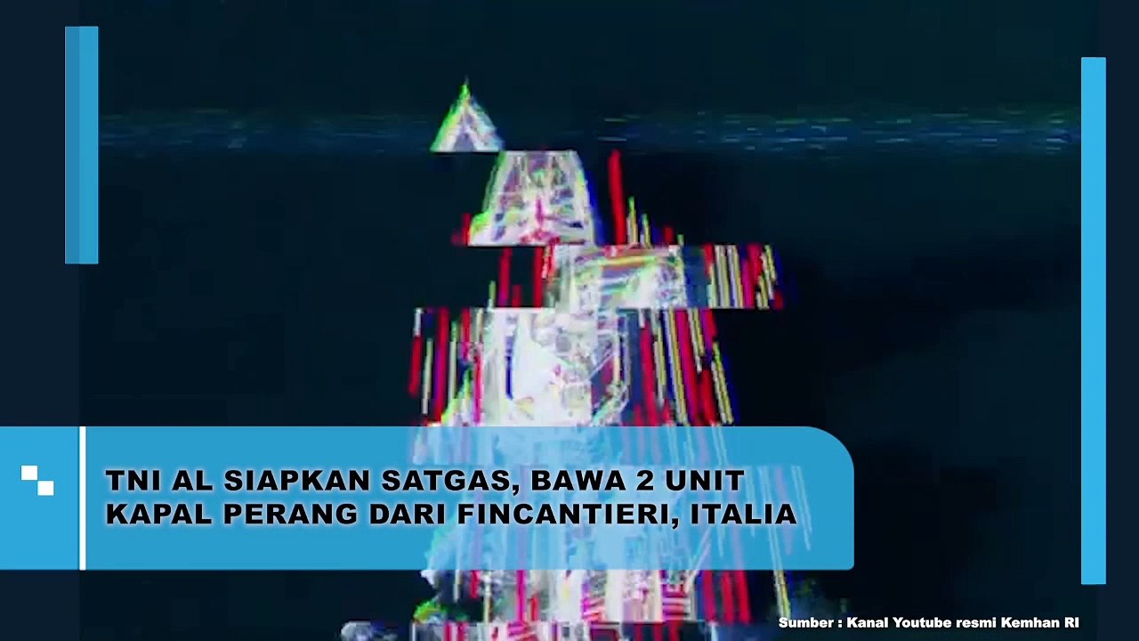 TNI AL Siapkan Satgas Bawa Dua Unit Kapal Perang dari Fincantieri, Italia
