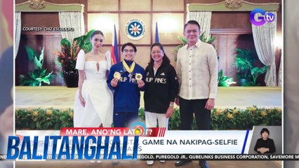 Heart Evangelista, game na nakipag-selfie sa Pinoy Olympians | Balitanghali