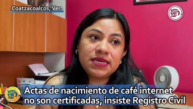 Actas de nacimiento de café internet no son certificadas, insiste Registro Civil