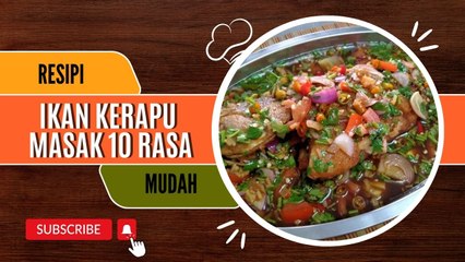 Ikan Kerapu Celup Tepung Masak 10 Rasa