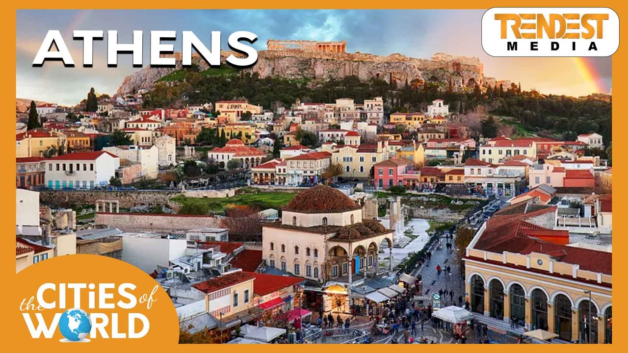 Athens / Cities of the World / Trendest Infotainment