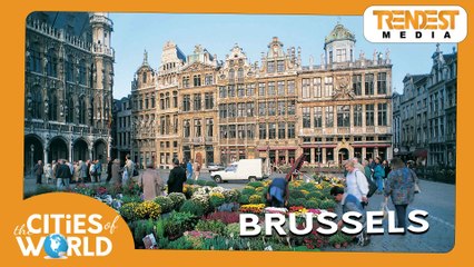 Brussels / Cities of the World / Trendest Infotainment