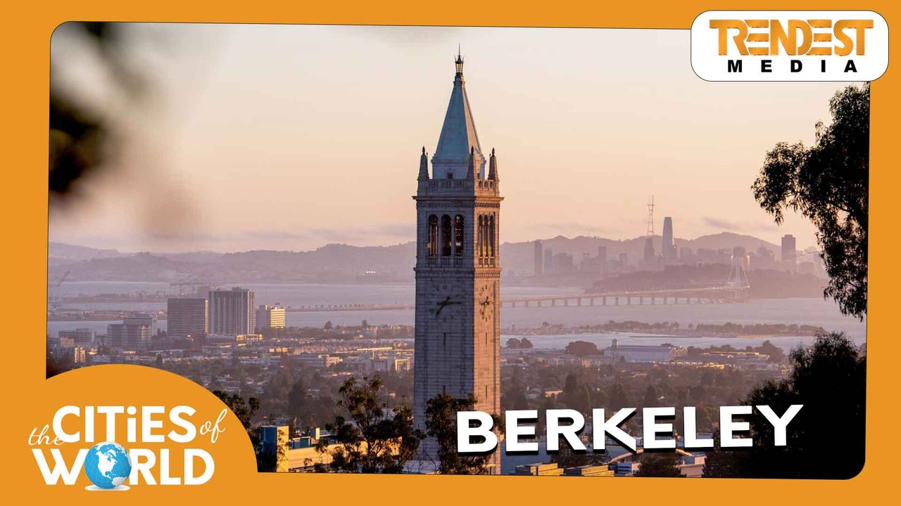 Berkeley / Cities of the World / Trendest Infotainment