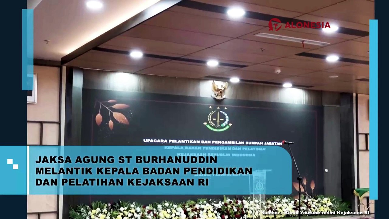 Jaksa Agung ST Burhanuddin Melantik Kepala Badan Pendidikan dan Pelatihan Kejaksaan RI