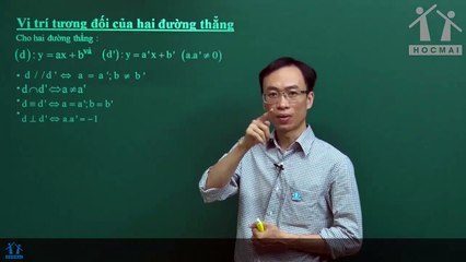 6. Bài 03. Vị trí tương đối của hai đường thẳng. (Luyện thi vào 10 Chuyên Toán CT1 ) - HOCMAI 2024-05-15 00_26