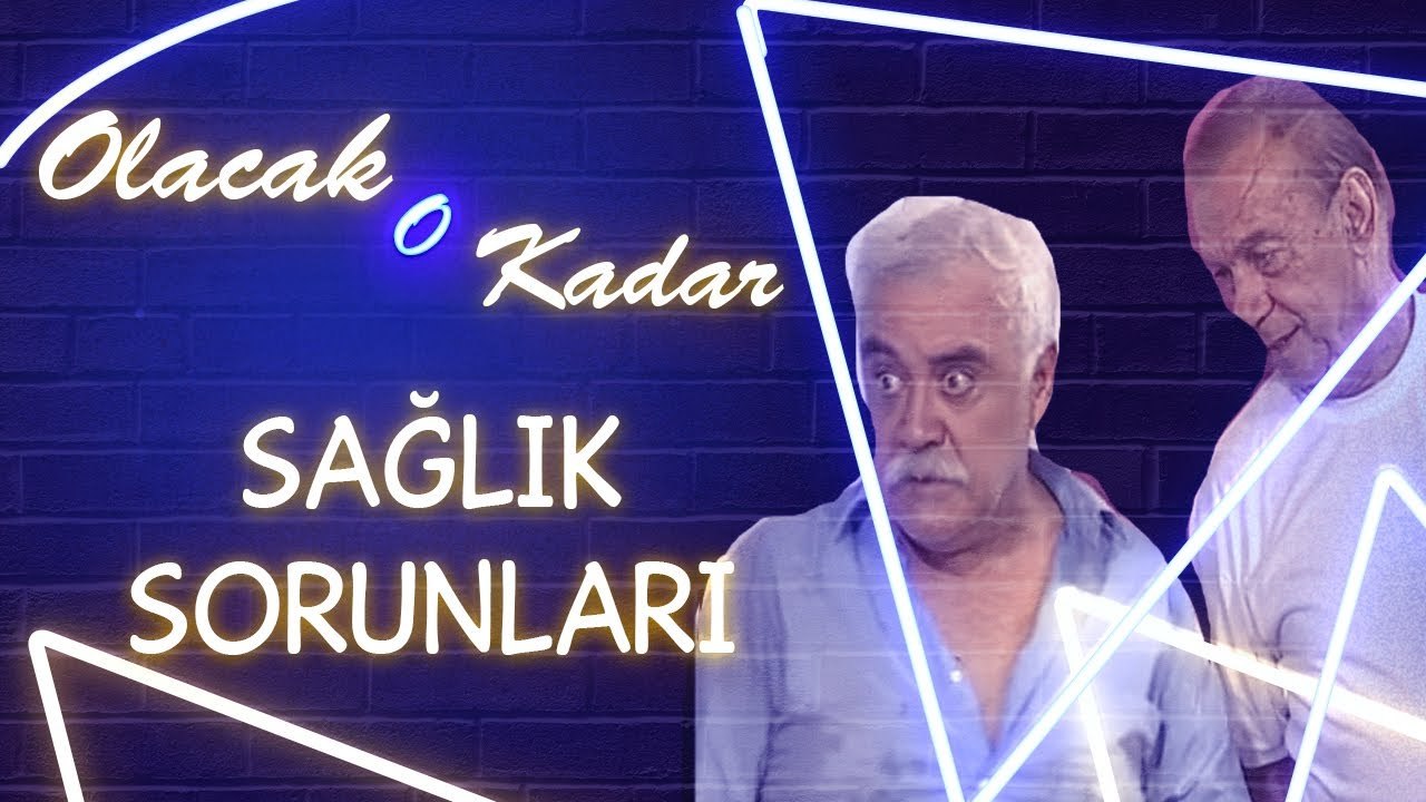 Olacak o Kadar | Sağlık Sorunlarına Bazı Çözümler