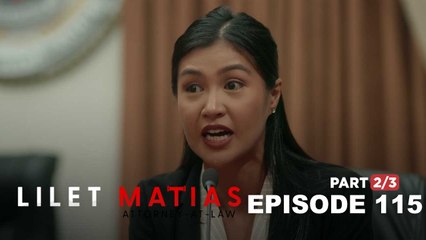 Lilet Matias, Attorney-At-Law: Feliz wants to punish all unfaithful men! (Episode 115 - Part 2/3)