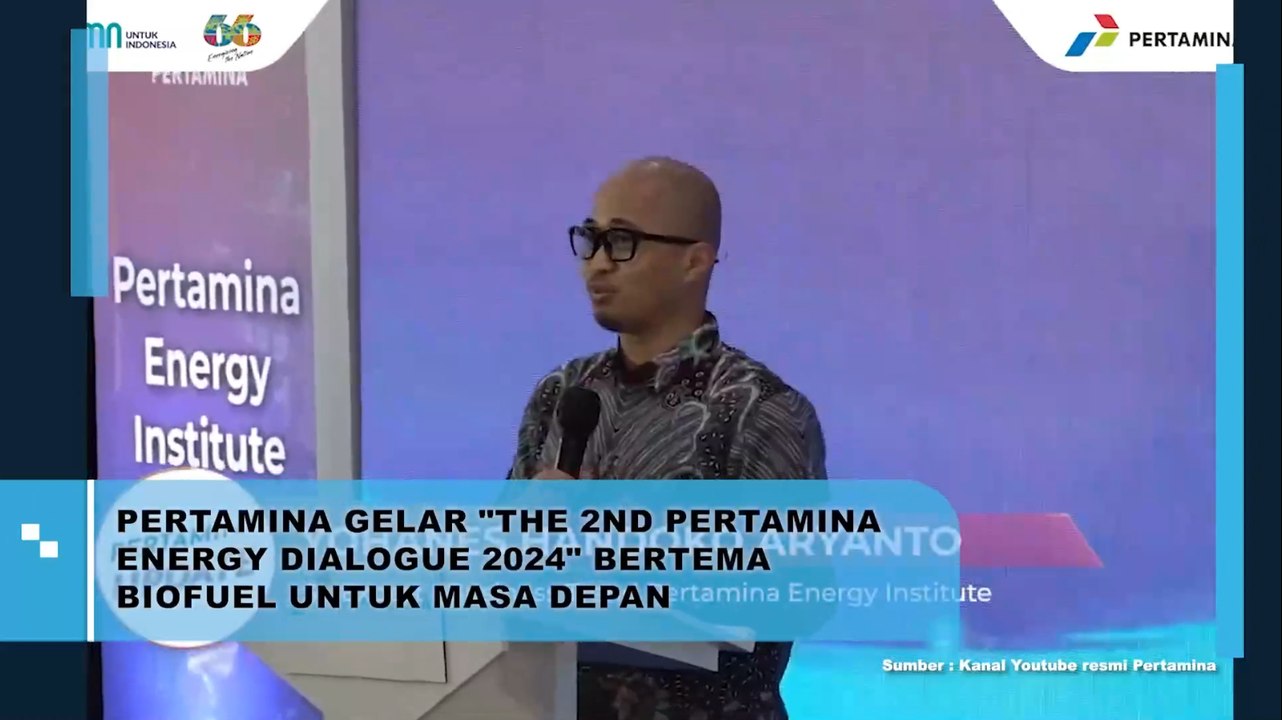Pertamina Gelar "The 2nd Pertamina Energy Dialogue 2024" Bertema Biofuel Untuk Masa Depan