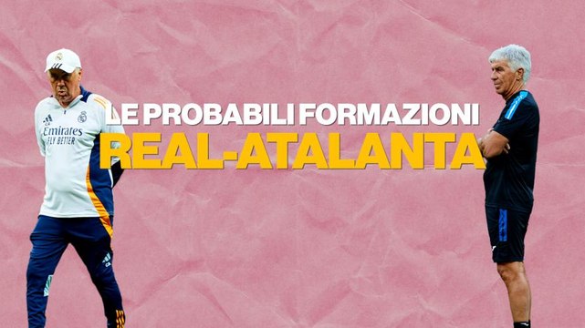 Supercoppa Europea, Real Madrid-Atalanta: le probabili formazioni