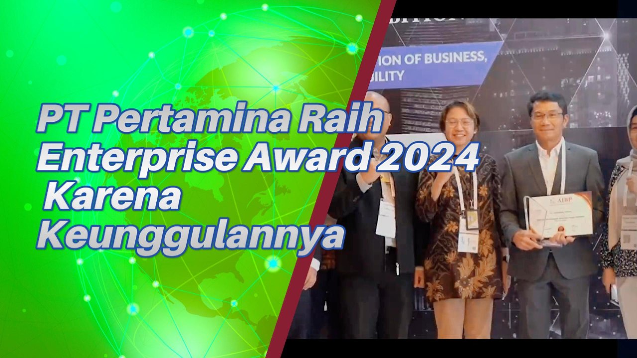 PT Pertamina Raih Enterprise Award 2024 Karena Keunggulannya