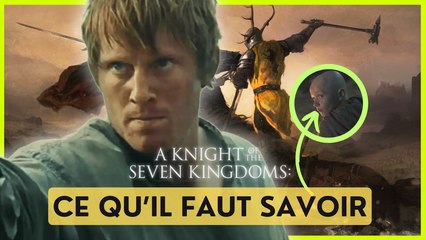 HEDGE KNIGHT, LA NOUVELLE SÉRIE GAME OF THRONES A REGARDER AVANT HOUSE OF THE DRAGON SAISON 3