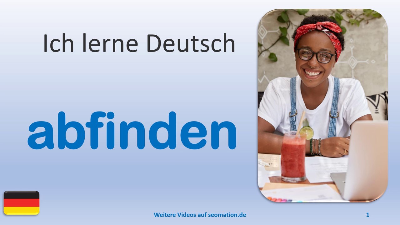 ✅abfinden✅ Ich lerne Deutsch mit Texten und Bildern