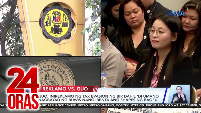 Guo, inireklamo ng tax evasion ng BIR dahil ‘di umano nagbayad ng buwis nang ibenta ang shares ng Baofu | 24 Oras