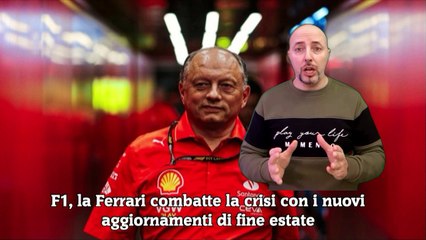 F1, la Ferrari combatte la crisi con i nuovi aggiornamenti di fine estate