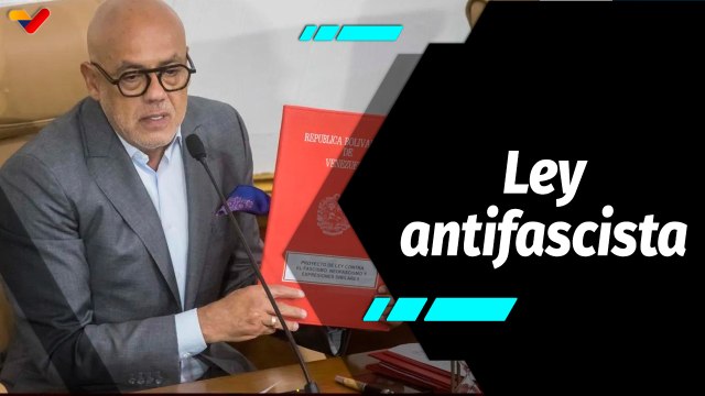 Al Aire | Asamblea Nacional aprueba consulta pública sobre Ley contra el Fascismo