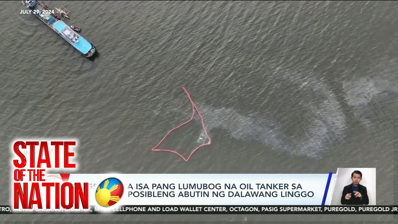 State of the Nation: RECAP: LUMUBOG NA MOTOR TANKER SA BATAAN | SONA