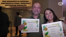 Mais Admirados da Imprensa - Agronegócio: Canal Terraviva é destaque na premiação