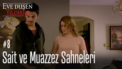 Sait ve Muazzez Sahneleri - Eve  Düşen Yıldırım