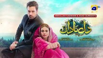 Dil-e-Nadan Episode 01 - [Eng Sub] - Mikaal Zulfiqar - Amar Khan - Ali Abbas - 13th August 2024