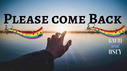 Please Come Back