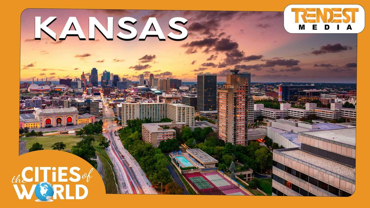 Kansas / Cities of the World / Trendest Infotainment